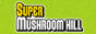 super mushroom hill banner