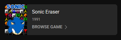 Youtube browse game category button for Sonic Eraser. The art is a widely spread image of a modern sonic disembodied head with a really pissed off expression over the blocks from the game