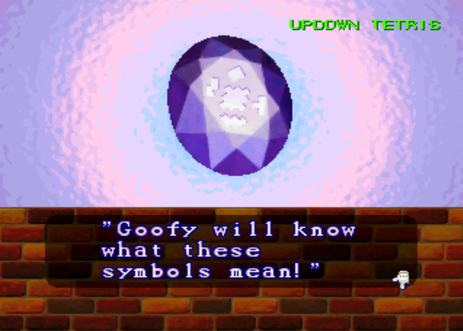picture of the tetris stone, with the text Goofy will know what these symbols mean!